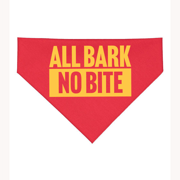 All Bark No Bite Dog Bandana