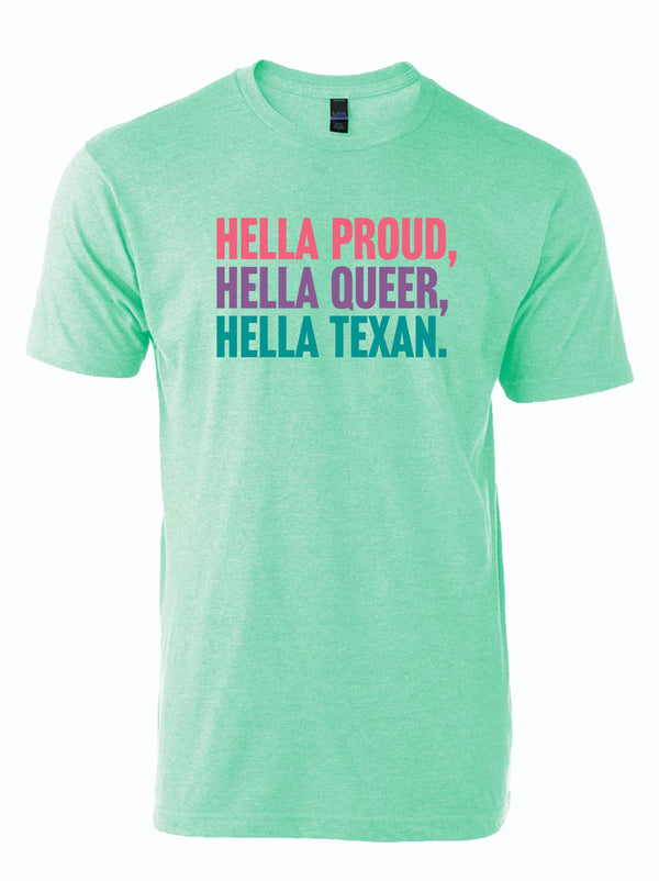 Hella Proud. Hella Queer. Hella Texan.