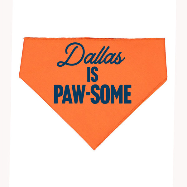 Dallas Is Pawsome Dog Bandana