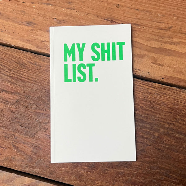 Shit List Notebook